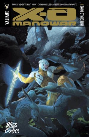 X-O Manowar 1 par Bliss Comics