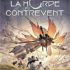 La Horde du Contrevent Delcourt tome 2