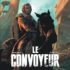 Le Lombard Le Convoyeur tome 1