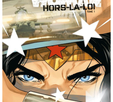 Wonder-Woman Hors la Loi-tome-1