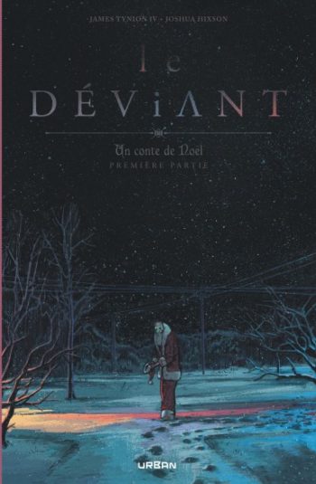 le déviant