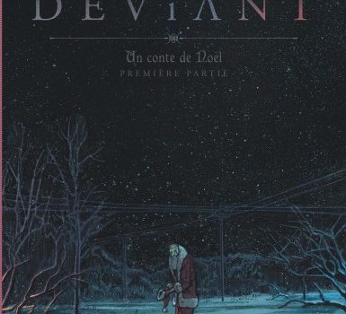 le déviant